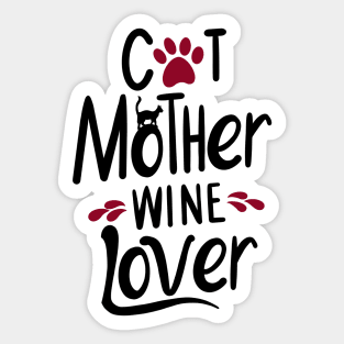 Cat Mother Wine Lover Sticker